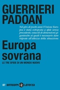 Cover: Europa sovrana. Le tre sfide di un mondo nuovo - Anticorpi;Laterza