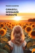 Cover: Girasoli, speranze perdute - NeP edizioni