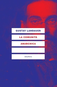 Abbildung von: La comunità anarchica - Elèuthera