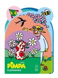 Cover: Pimpa &egrave; primavera. Sagomati - Franco Cosimo Panini