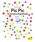 Cover: Pic pic la zanzara dispettosa - Zero tre dal mondo;Franco Cosimo Panini