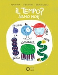 Cover: Il tempo? Siamo noi! - Divulgazione;Franco Cosimo Panini