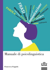 Abbildung von: Manuale di psicolinguistica - Psicologia;UTET Università