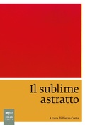 Cover: Il sublime astratto - Saggistica d'arte;Johan & Levi