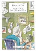Cover: Qualche collezionista - Illustrati;Johan & Levi