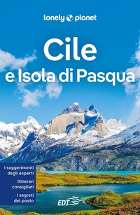 Abbildung von: Cile e Isola di Pasqua - Guide EDT/Lonely Planet;Lonely Planet Italia