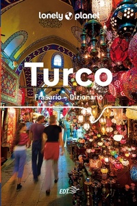 Abbildung von: Turco. Frasario dizionario - I frasari/Lonely Planet;Lonely Planet Italia