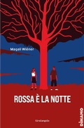 Cover: Rossa &egrave; la notte - Dinamo;EDT-Giralangolo