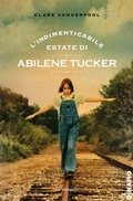 Cover: L' indimenticabile estate di Abilene Tucker - Dinamo;EDT-Giralangolo