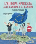 Cover: L' Europa spiegata alle bambine e ai bambini - Critical Kids;Becco Giallo