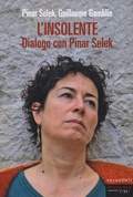 Cover: L' insolente - Documenti;Fandango Libri