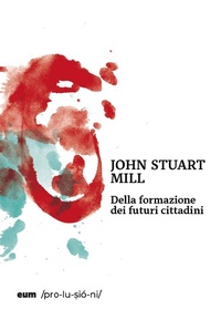Abbildung von: Della formazione dei futuri cittadini - Prolusioni;Eum - Centro Edizioni Università di Macerata