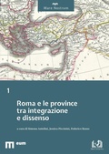Cover: Roma e le province tra integrazione e dissenso - Mare Nostrum;Eum - Centro Edizioni Universit&agrave; di Macerata