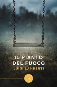Abbildung von: Il pianto del fuoco - Narrativa;bookabook