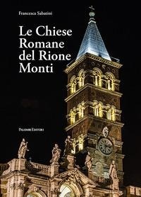 Abbildung von: Le chiese romane del rione Monti - Palombi Editori