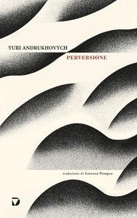 Enlarge image Cover: Perversione - Formelunghe;Del Vecchio Editore
