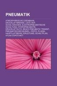 Abbildung von: Pneumatik - Books LLC, Wiki Series