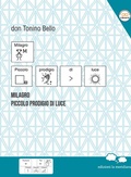 Cover: Milagro. Piccolo prodigio di luce - Parimenti;Edizioni La Meridiana
