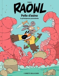 Abbildung von: Raowl. Pelle d'Asino la principessa puzzolente - I fumetti della Ciopi;Logos