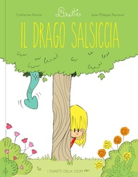 Abbildung von: Il drago salsiciccia. Linette - I fumetti della Ciopi;Logos