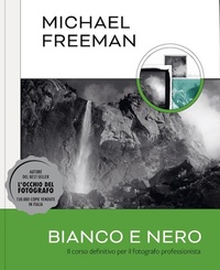 Abbildung von: Bianco e nero. Il corso definitivo per il fotografo professionista - Logos