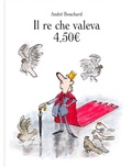 Cover: Il re che valeva 4,50EUR - La biblioteca della Ciopi;Logos