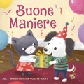 Cover: Buone maniere - Piccole storie;Pane e Sale