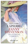 Cover: Fanny Stevenson. Tra passione e libert&agrave; - Dal mondo;E/O