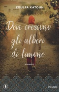 Cover: Dove crescono gli alberi di limone - Tascabili Piemme;Piemme