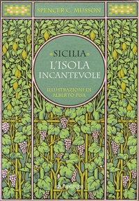 Abbildung von: Sicilia. L'isola incantevole - Varia;Edizioni Pendragon