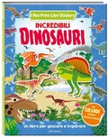 Cover: Incredibili dinosauri. I miei primi libri stickers - Edibimbi