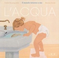 Cover: L' acqua. Il mondo intorno a me - I grandi e i piccoli;TopiPittori