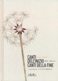 Cover: Canti dell'inizio canti della fine - Parola magica;TopiPittori