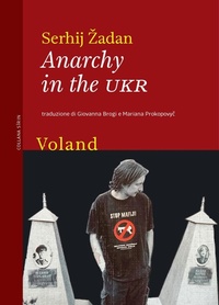Abbildung von: Anarchy in the UKR - Sírin;Voland
