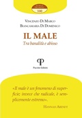 Cover: Il male. Tra banalit&agrave; e abisso - Al di l&agrave; del detto;Pazzini
