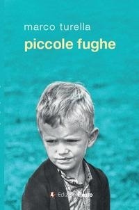 Abbildung von: Piccole fughe - Satyrikà;Edizioni Efesto