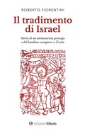 Cover: Il tradimento di Israel - Origo gentis;Edizioni Efesto