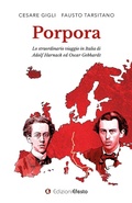 Cover: Porpora. Lo straordinario viaggio in Italia di Adolf Harnack ed Oscar Gebhardt - Origo gentis;Edizioni Efesto