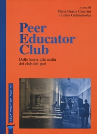 Abbildung von: Peer educator club. Dalle teorie alla realtà dei club dei pari - Scione