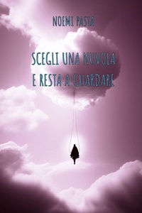 Abbildung von: Scegli una nuvola e resta a guardare - CTL (Livorno)