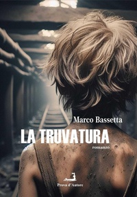 Abbildung von: La truvatura - Nuove tressule;Prova d'Autore
