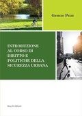 Bild: Introduzione al corso di diritto e politiche della sicurezza urbana - Mucchi Editore