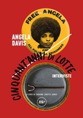 Cover: Cinquant'anni di lotte. Interviste - Indi;Minimum Fax