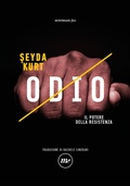 Cover: Odio. Il potere della resistenza - Indi;Minimum Fax