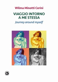 Abbildung von: Viaggio intorno a me stessa. Journey around myself - Genesi Editrice