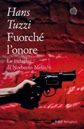 Cover: Fuorch&eacute; l'onore. Le indagini di Norberto Melis - Varianti tascabili;Bollati Boringhieri