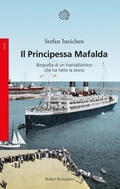 Cover: Il Principessa Mafalda. Biografia di un transatlantico che ha fatto la storia - Saggi;Bollati Boringhieri