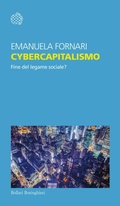 Cover: Cybercapitalismo. Fine del legame sociale? - Temi;Bollati Boringhieri