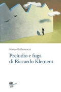 Cover: Preludio e fuga di Riccardo Klement - Travenbooks;Alphabeta