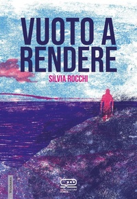 Abbildung von: Vuoto a rendere - 24 Ore Cultura. Comics;24 Ore Cultura